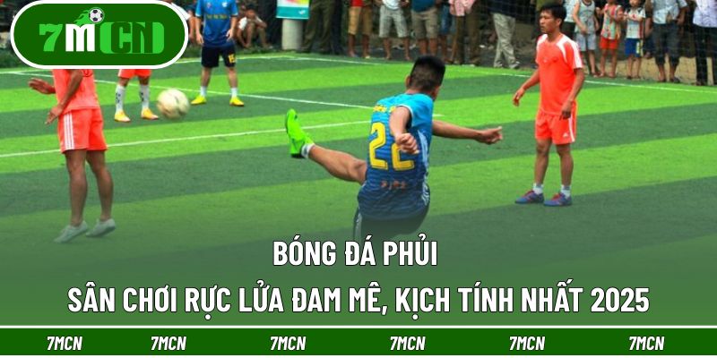 Bóng Đá Phủi