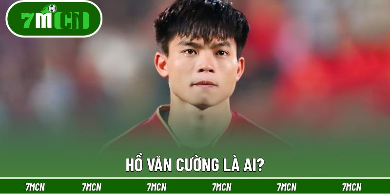 Hồ Văn Cường - Hành Trình Thú Vị Từ Giải Trẻ Đến U23 Châu Á 2 Giới thiệu về Hồ Văn Cường