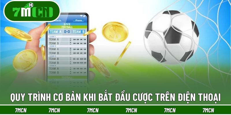 Chia sẻ các bước cá độ bóng đá trên di động