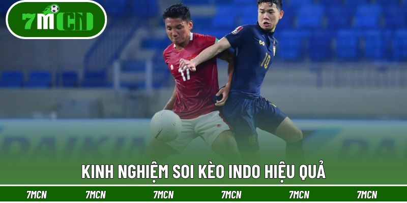 Cẩm nang chơi kèo Indo hiệu quả nhất