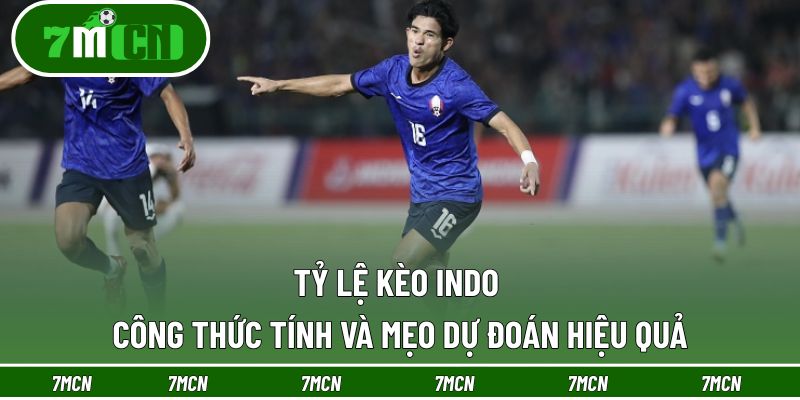 Tỷ Lệ Kèo Indo